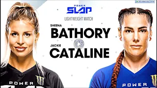 Sheena Bathory vs. Jackie Cataline l Power Slap 6: KO Chris vs Muniz
