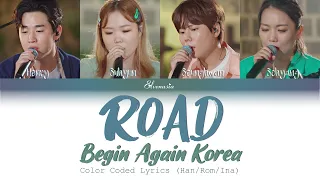 Begin Again Korea - "Road" |INDO SUB| Cover by Henry, Suhyun, Seunghwan, Sohyang (Color Coded Lyric)