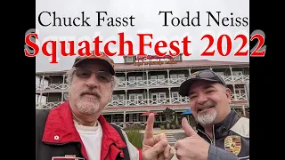 Inside SquatchFest 2022 with #ToddNeiss  #BigFootIntel #SquatchFest2022