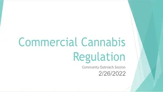 The Future of Cannabis: Town Hall Meeting (February 26, 2022)