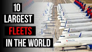 Top 10 Largest Airlines in the World by Fleet Size (in 2020)