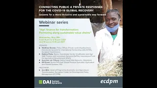 DAI-ECDPM webinar series: Agri finance for transformation: Partnering along sustainable value chains