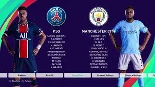 PSG vs MANCHESTER CITY  (PES 2021 UPDATE PS4)