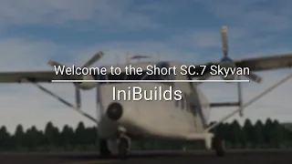 Aircraft Discovery Series 5 | Welcome to the Short SC.7 Skyvan