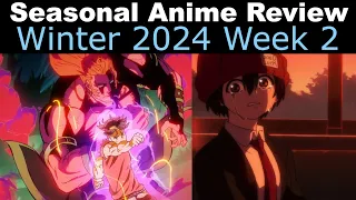 Seasonal Anime Review: Winter 2024 Week 2