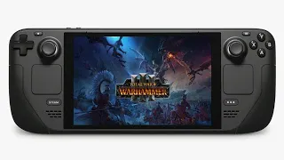 Total War Warhammer 3 On The Steam Deck