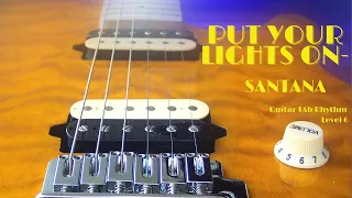 Put Your Lights On - Santana Guitar Rhythm (level 6)