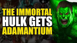 Immortal Hulk Gets Adamantium | Comics Explained