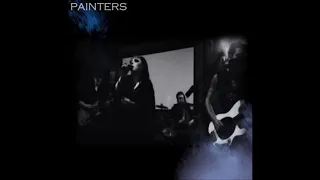 Painters - Fucked In The Head