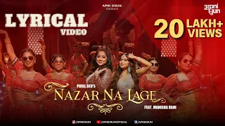 Nazar Na Lage I Lyrical Video I Payal Dev Feat. Manisha Rani I Wedding Song of the Year