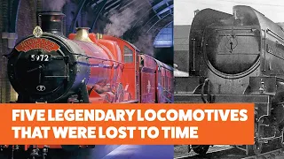 Five legendary locomotives that were sent to the scrapyard | The Ones That Got Away