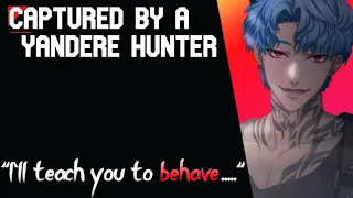 [ASMR] Captured By A Yandere Hunter (You're a Werewolf!)