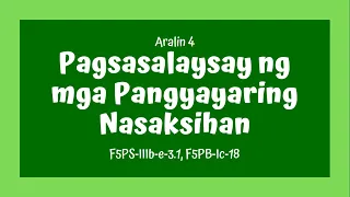 GRADE 5 Filipino MELC BASED -  Aralin 4 Pagsasalaysay ng mga Pangyayaring Nasaksihan