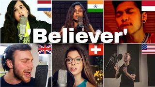 Who sang it better- Believer ( Netherlands, India, Indonesia, UK, Switzerland, US) imagine dragons