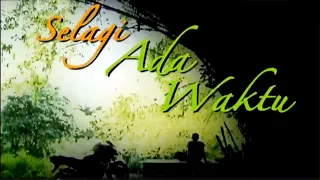 SELAGI ADA WAKTU (FULL TELEMOVIE) | JALIL HAMID, FAIZAL YUSOF, IJOY, WATIE SADALI, ZILA BAKARIN