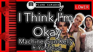 I Think I’m Okay (LOWER -3) - Machine Gun Kelly ft. Yungblud - Piano Karaoke Instrumental