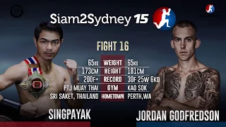 Siam 2 Sydney 15 - Singpayak vs Jordan Godtfredsen