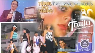 PVS TV NOVIDADES - TRAILER DESFILE MODA ALTO VERÃO 1984