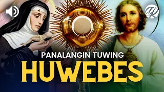 Panalangin tuwing Huwebes • Debosyon kay San Judas Tadeo, San Roque, Sta. Rita, Banal na Sakramento