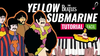 Como tocar "Yellow submarine" (The Beatles) - Piano tutorial y partitura