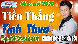 Tiền Thắng Tình Thua - Công Tuấn➤LK Nhạc Lính Tuyển Chọn✔️Toàn Bài Hay ✔️GIỌNG CA ĐỘC LẠ.