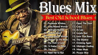 BLUES MIX [Lyric Album] - Top Slow Blues Music Playlist - Best Whiskey Blues Songs of All Time