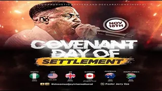 COVENANT DAY OF SETTLEMENT || 18th November 2022