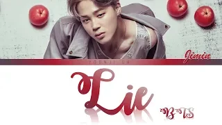 BTS (방탄소년단) Jimin (지민) - Lie Lyrics [Color Coded Han/Rom/Eng]