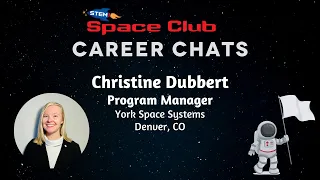 Career Chat: Christine Dubbert (York Space Systems)