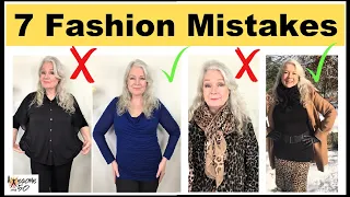 7 Fashion Mistakes | Mature Women Style Tips over 50