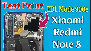 Test Point Redmi Note 8 | Test Point Xiaomi Redmi Note 8 Ginkgo| Test Point M1908C3J | EDL Mode 9008