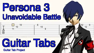Persona 3 Unavoidable Battle BGM Guitar Tutorial Tabs