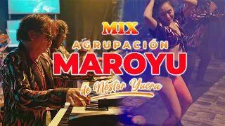 Agrupación MAROYU -Mix Clásicos (En Vivo)
