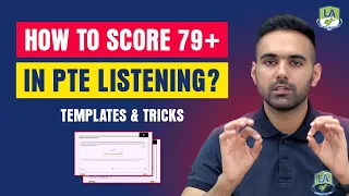 How to score 79+ in  PTE Listening? | Tips, Tricks, Strategies & Templates | Practice Plan