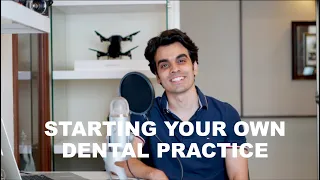 Starting your Own Dental Practice I VLOG 34 I Dentist with a Camera