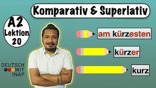 A2- Lektion 20 | Komparativ und Superlativ | German Grammar | comparative and superlative in German