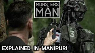 Monsters of man || Movie explained in manipuri