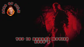 My top 10 horror movies of the 2000s