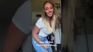 How We Roll x Ciara x Chris Brown