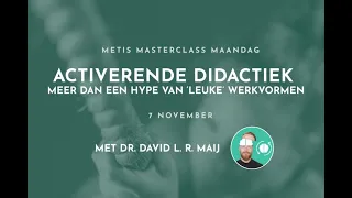 Activerende didactiek | Metis Masterclass Maandag