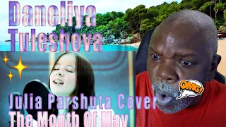 Daneliya Tuleshova reaction - The Month Of May (Julia Parshuta cover) | Kazakhstan