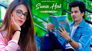 Suna Hai Tere Dil Pe Mera | Cute Love Story | Jubin Nautiyal | Sanak |  Manazir & Yakshaa