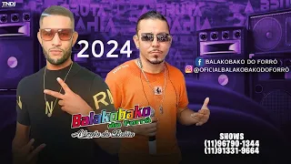 BALAKOBAKO DO FORRÓ 2024 A BRUTA DA BAHIA
