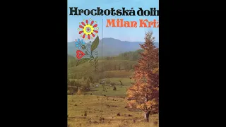 Milan Krizo - Hrochotska Dolina