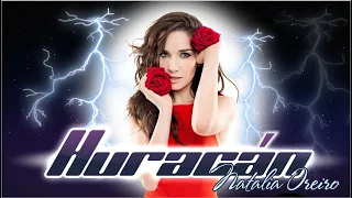 Natalia Oreiro - Huracan с переводом (Lyrics)