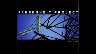 Fahrenheit Project - Part One (Full)