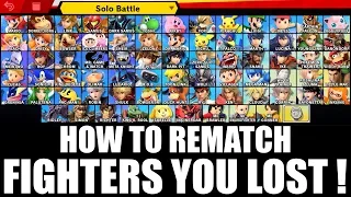 HOW TO Rematch and Unlock Every Fighter You LOST in Super Smash Bros Ultimate
