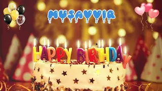 MUSAVVIR Happy Birthday Song – Happy Birthday to You