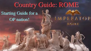 Imperator Rome - Rome starting moves guide!