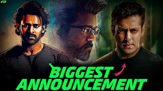 Weekly Update #13 - Prabhas New Movie | The Greatest Of All Time | Sikandar | Spy Universe